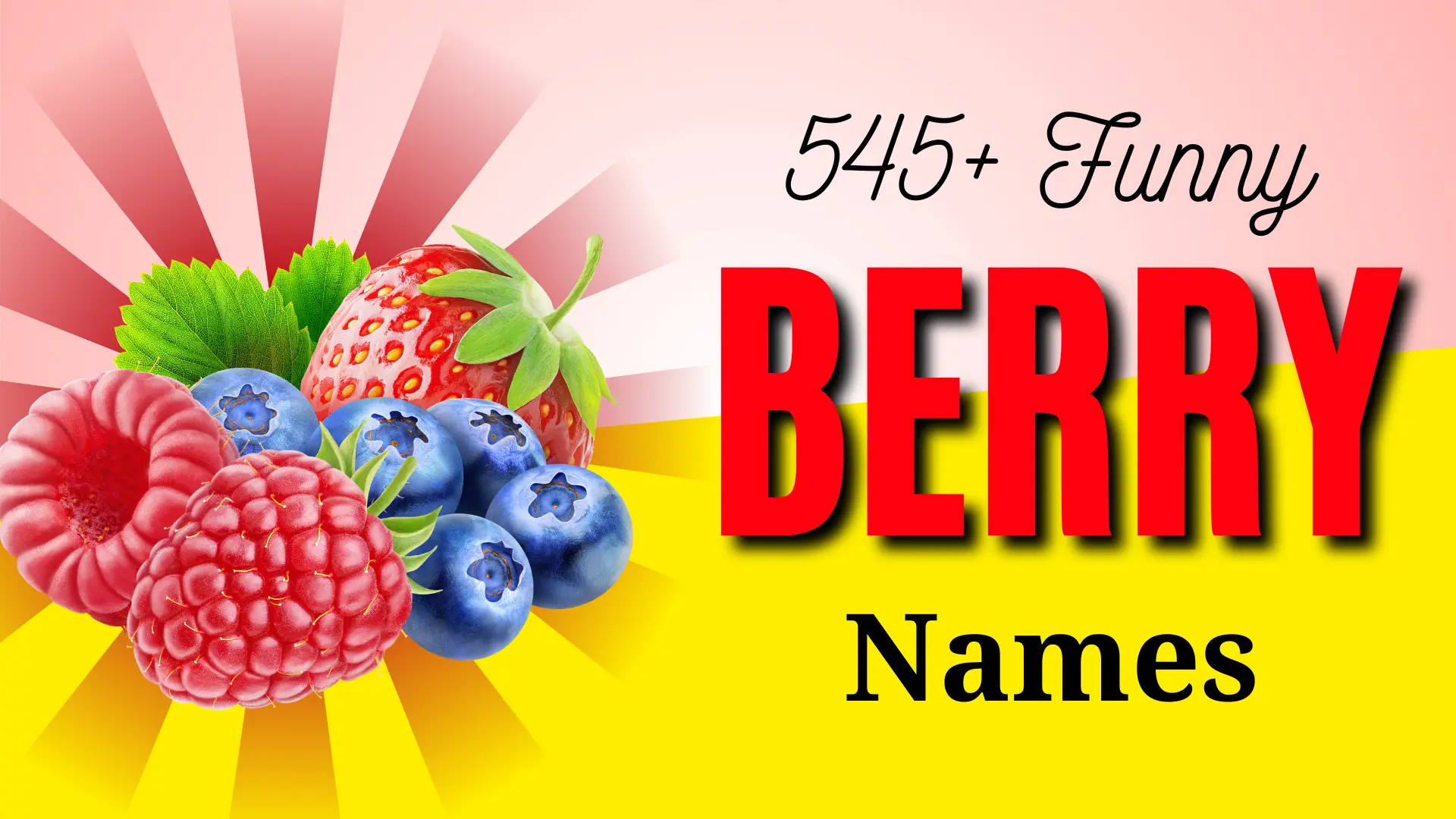 Funny Berry Names