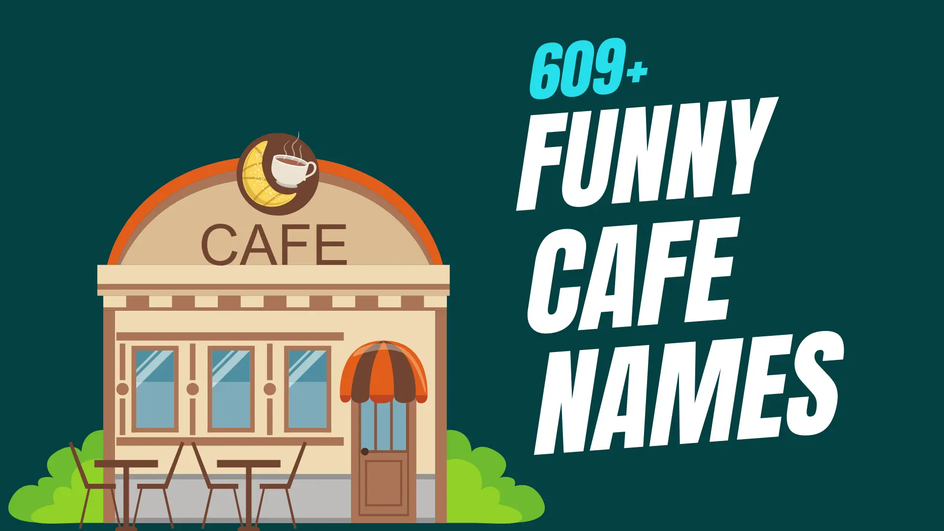 Funny Cafe Names: 317+ Best Ideas & Meanings (2024)