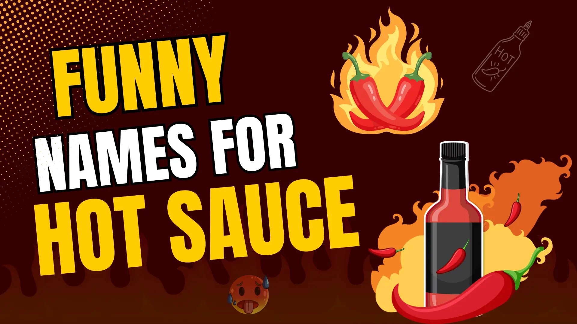 310+ Funny Hot Sauce Names That Will Spice Up Your Meal